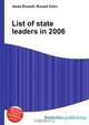 List of state leaders in 2006, Jesse Russell,Ronald Cohn 