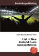 List of New Zealand Kiwis representatives, Jesse Russell,Ronald Cohn 