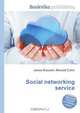 Social networking service, Jesse Russell,Ronald Cohn 