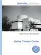 Dallas Theater Center, Jesse Russell,Ronald Cohn 