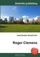 Roger Clemens, Jesse Russell,Ronald Cohn 