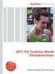 2011 ITU Triathlon World Championships, Jesse Russell,Ronald Cohn 