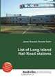 List of Long Island Rail Road stations, Jesse Russell,Ronald Cohn 