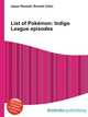 List of Pokemon: Indigo League episodes, Jesse Russell,Ronald Cohn 