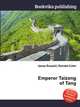 Emperor Taizong of Tang, Jesse Russell,Ronald Cohn 