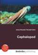 Cephalopod, Jesse Russell,Ronald Cohn 