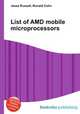 List of AMD mobile microprocessors, Jesse Russell,Ronald Cohn 
