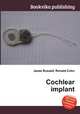 Cochlear implant, Jesse Russell,Ronald Cohn 