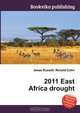 2011 East Africa drought, Jesse Russell,Ronald Cohn 