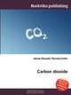 Carbon dioxide, Jesse Russell,Ronald Cohn 