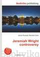 Jeremiah Wright controversy, Jesse Russell,Ronald Cohn 