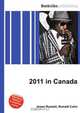 2011 in Canada, Jesse Russell,Ronald Cohn 