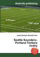 Seattle Sounders–Portland Timbers rivalry, Jesse Russell,Ronald Cohn 