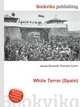 White Terror (Spain), Jesse Russell,Ronald Cohn 