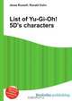 List of Yu-Gi-Oh! 5D