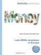 Late-2000s recession in Europe, Jesse Russell,Ronald Cohn 