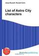 List of Astro City characters, Jesse Russell,Ronald Cohn 