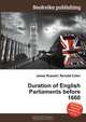 Duration of English Parliaments before 1660, Jesse Russell,Ronald Cohn 
