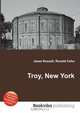 Troy, New York, Jesse Russell,Ronald Cohn 