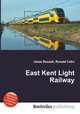 East Kent Light Railway, Jesse Russell,Ronald Cohn 