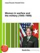 Women in warfare and the military (1945–1999), Jesse Russell,Ronald Cohn 