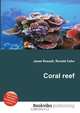 Coral reef, Jesse Russell,Ronald Cohn 