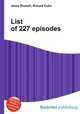 List of 227 episodes, Jesse Russell,Ronald Cohn 