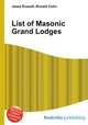List of Masonic Grand Lodges, Jesse Russell,Ronald Cohn 