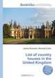 List of country houses in the United Kingdom, Jesse Russell,Ronald Cohn 