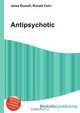 Antipsychotic, Jesse Russell,Ronald Cohn 