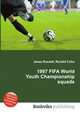 1997 FIFA World Youth Championship squads, Jesse Russell,Ronald Cohn 