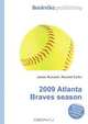 2009 Atlanta Braves season, Jesse Russell,Ronald Cohn 