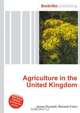 Agriculture in the United Kingdom, Jesse Russell,Ronald Cohn 