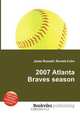 2007 Atlanta Braves season, Jesse Russell,Ronald Cohn 