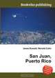 San Juan, Puerto Rico, Jesse Russell,Ronald Cohn 