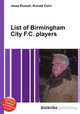 List of Birmingham City F.C. players, Jesse Russell,Ronald Cohn 