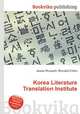 Korea Literature Translation Institute, Jesse Russell,Ronald Cohn 
