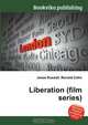 Liberation (film series), Jesse Russell,Ronald Cohn 