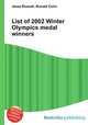 List of 2002 Winter Olympics medal winners, Jesse Russell,Ronald Cohn 