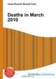 Deaths in March 2010, Jesse Russell,Ronald Cohn 