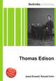 Thomas Edison, Jesse Russell,Ronald Cohn 