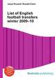 List of English football transfers winter 2009–10, Jesse Russell,Ronald Cohn 