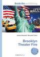 Brooklyn Theater Fire, Jesse Russell,Ronald Cohn 