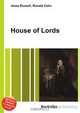 House of Lords, Jesse Russell,Ronald Cohn 
