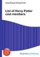 List of Harry Potter cast members, Jesse Russell,Ronald Cohn 