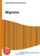 Migraine, Jesse Russell,Ronald Cohn 