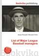 List of Major League Baseball managers, Jesse Russell,Ronald Cohn 