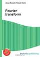 Fourier transform, Jesse Russell,Ronald Cohn 