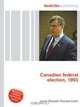 Canadian federal election, 1993, Jesse Russell,Ronald Cohn 