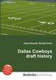 Dallas Cowboys draft history, Jesse Russell,Ronald Cohn 